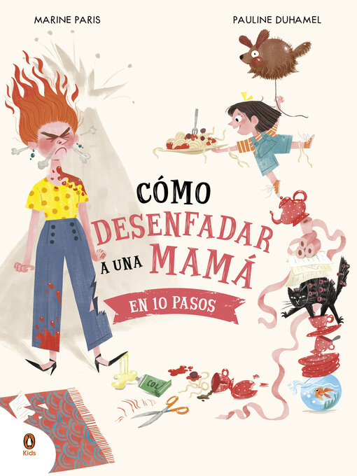 Title details for Cómo desenfadar a una mamá en 10 pasos by Marine Paris - Wait list